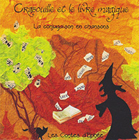Crabouille et le livre magique, conte musical pour apprendre la conjugaison en chantant